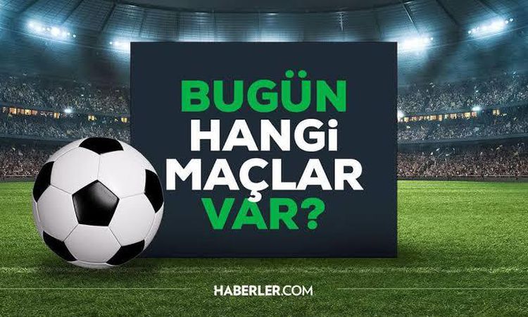 Kritik Açıklama: 16 AĞUSTOS PAZAR MAÇ PROGRAMI: Bugün kimin maçı var, hangi saatte, hangi kanalda? - Son Dakik