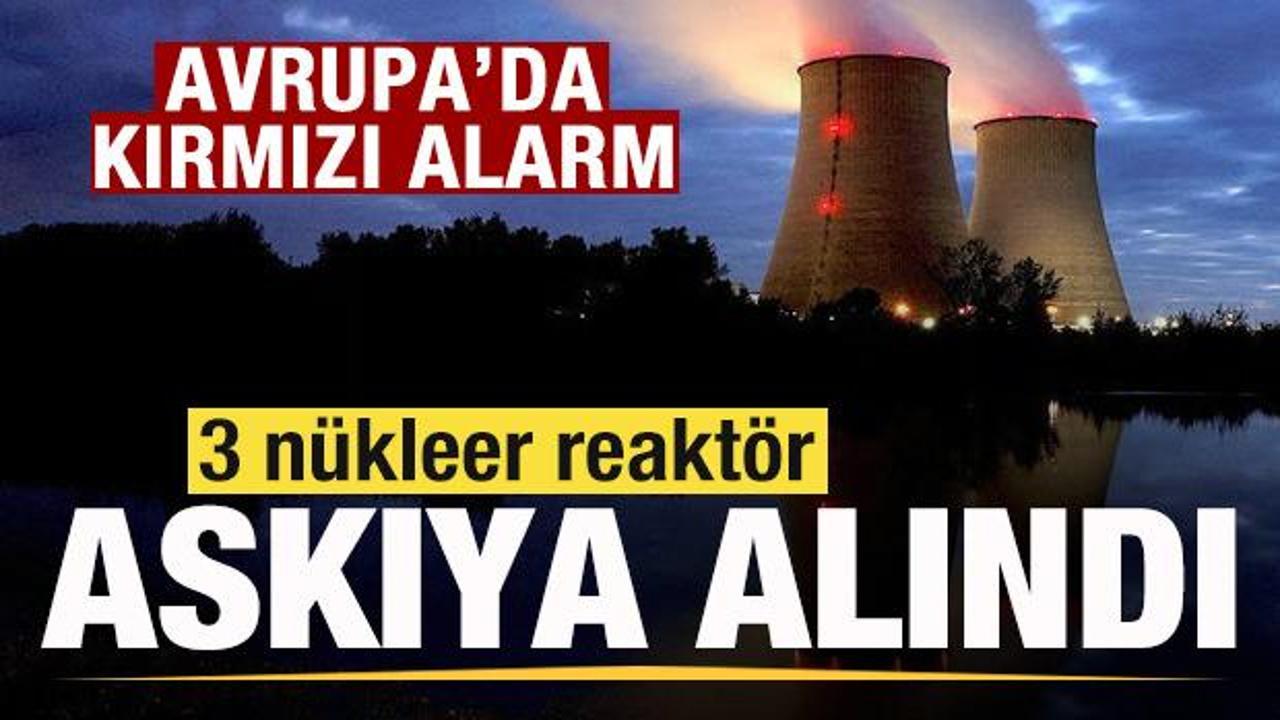 Agenda - Red alert in France! 3 nuclear reactors suspended