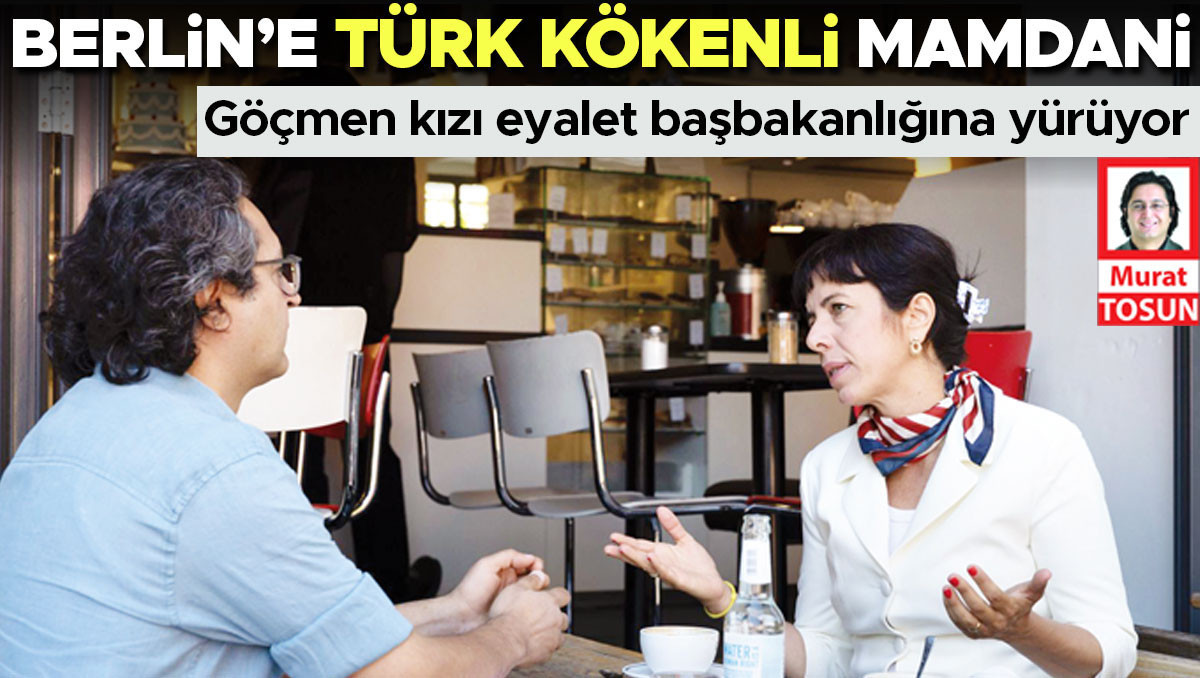 Latest Development: Immigrant daughter Elif is running for state prime minister: Mamdani of Turkish origin to Berlin (Details)