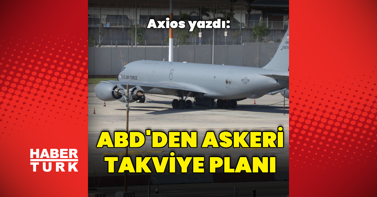 Son Gelişme: "ABD yeni askeri sevkiyat planlıyor" iddiası: İşte Ayrıntılar