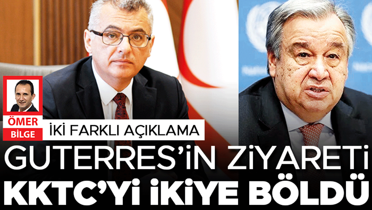 Son Gelişme: Son Gelişme: Cumhurbaşkanı memnun hükümet uyardı! Guterres’in ziyareti KKTC’yi ikiye böldü | İşte