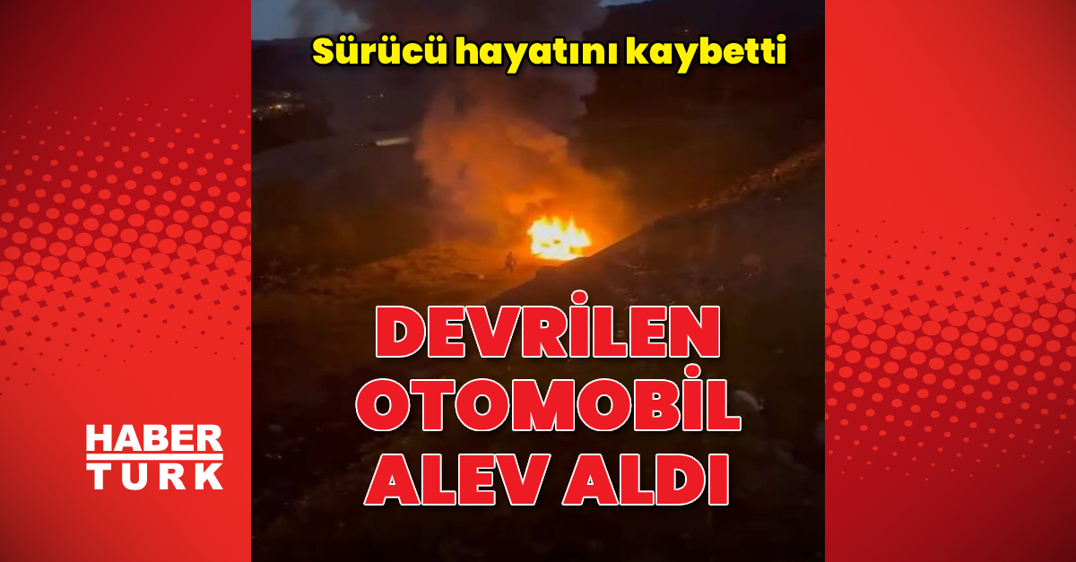 Sıcak Gündem: Analiz | Şarampole devrilip alev aldı ve Merak Edilenler