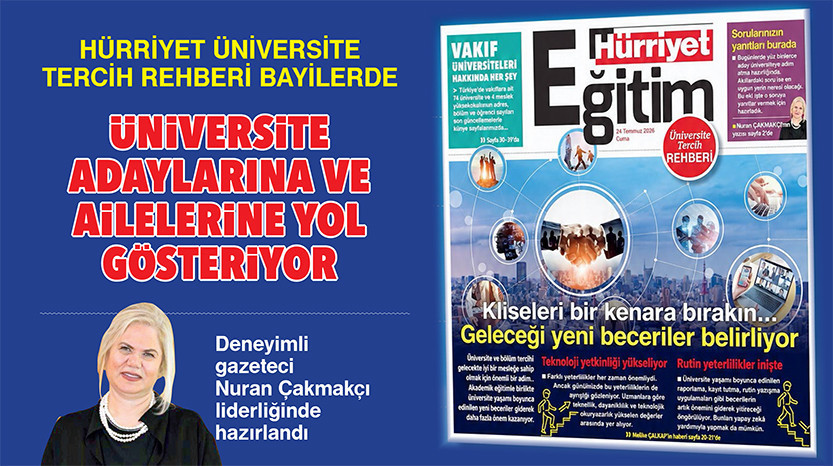 Son Gelişme: Hürriyet üniversite tercih rehberi bayilerde... Üniversite adaylarına ve ailelerine yol gösteriyo