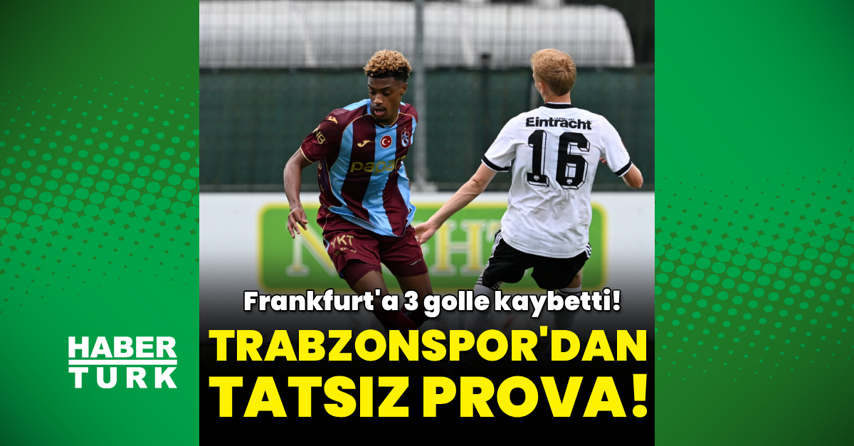 Son Gelişme: Son Gelişme: Trabzonspor'dan tatsız prova! - Son Dakika Bilgileri