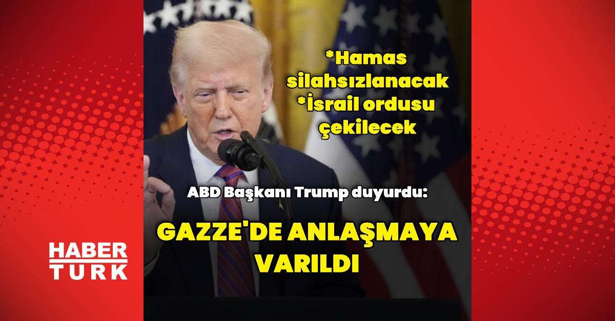 Gündemden Son Bilgiler: Analiz | Donald Trump: Hamas silahsızlanacak ve Son Gelişmeler - Son Dakika Bilgileri