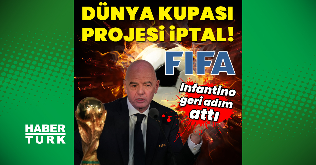 Tartışılan FIFA projesi iptal edildi ve Son Gelişmeler ve Merak Edilenler