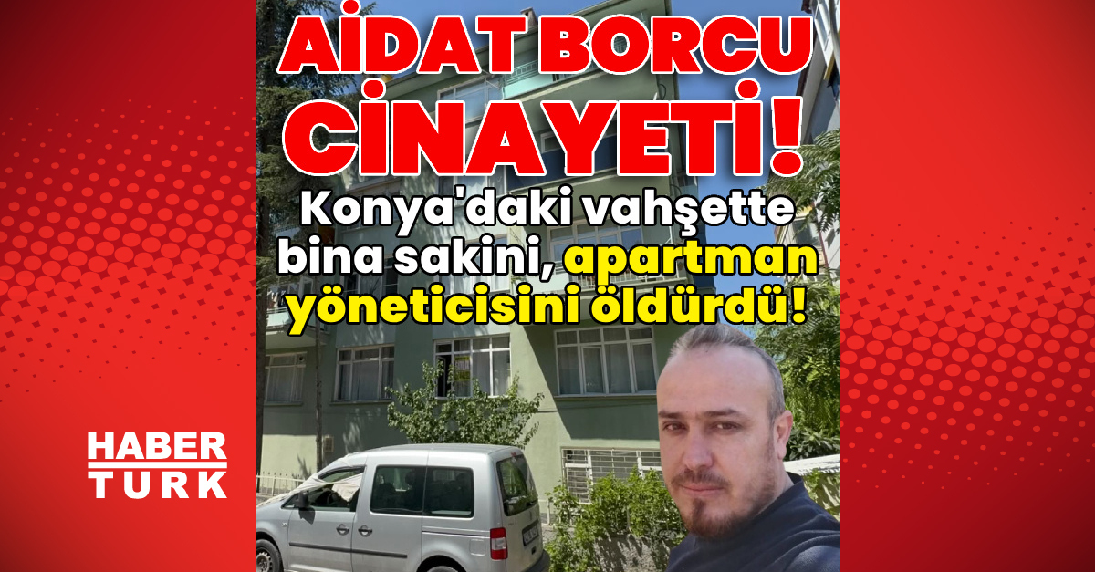 Gündemden Son Bilgiler: Aidat borcu cinayeti! Tartıştığı apartman yöneticisini öldürdü! ve Merak Edilenler