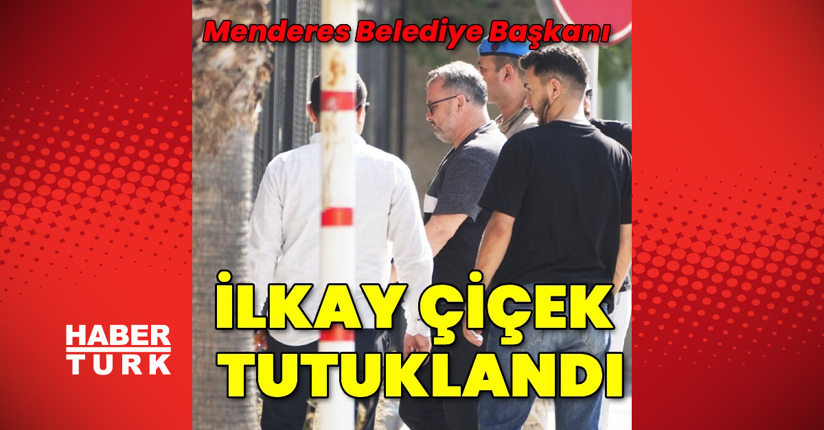 Kritik Açıklama: Menderes Belediye Başkanı hakkında tutuklama kararı verildi (Detaylar): Gelişmeler Takip Edil