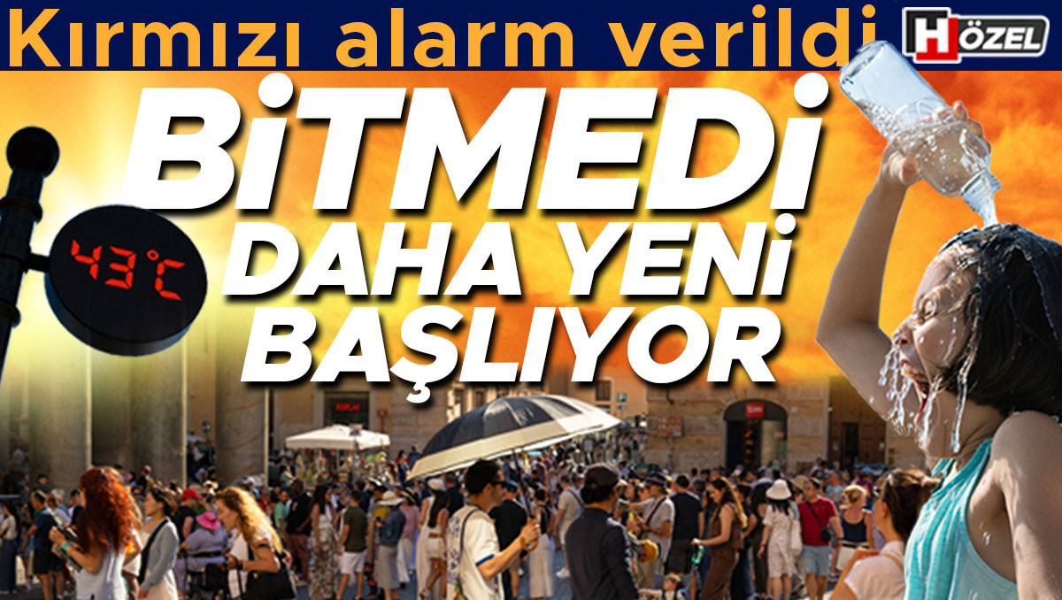 Kritik Açıklama: Avrupa ısı kubbesinin etkisi altında! Resmî kurumlar alarm verdi... Türkiye nasıl etkilenecek