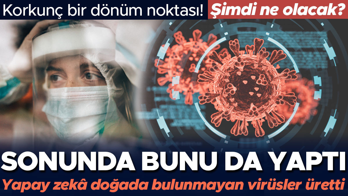 Ayrıntılar Netleşti: Analiz | Yapay zekâ bunu da yaptı! Biyolojide sınırları aştı, doğada bulunmayan virüsler