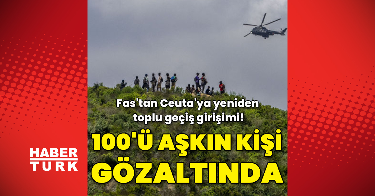 Ceuta'ya geçmeye çalışan 100'ü aşkın kişi Gözaltında