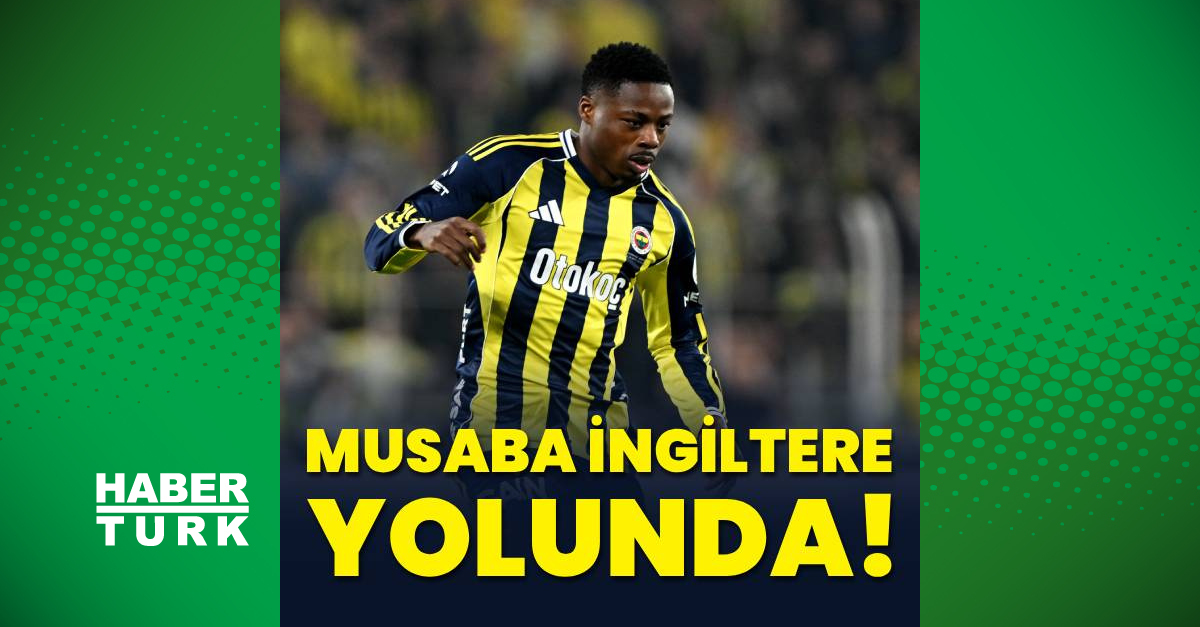 Gündemden Son Bilgiler: Musaba İngiltere yolunda!: İşte Ayrıntılar