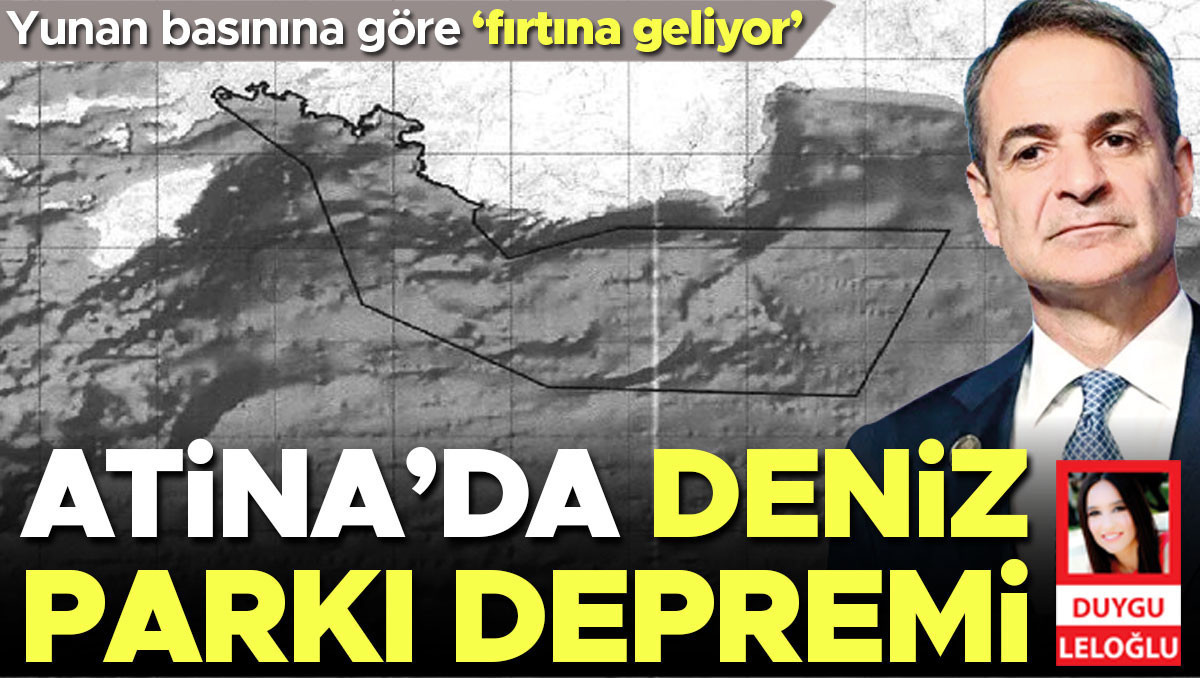 Kritik Açıklama: Atina’da deniz parkı depremi! Yunan basınına göre ‘fırtına geliyor’ (Detaylar) | İşte Tüm Ayr