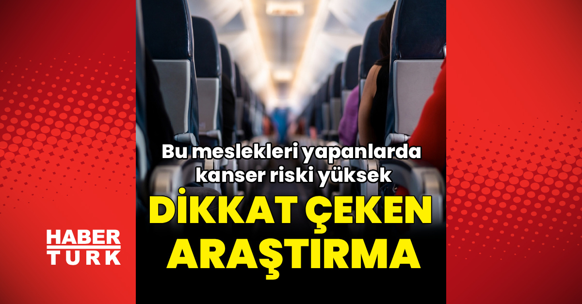 Ayrıntılar Netleşti: ABD'de dikkat çeken araştırma! Bu meslekleri yapanlarda kanser riski yüksek: Gelişmeler T