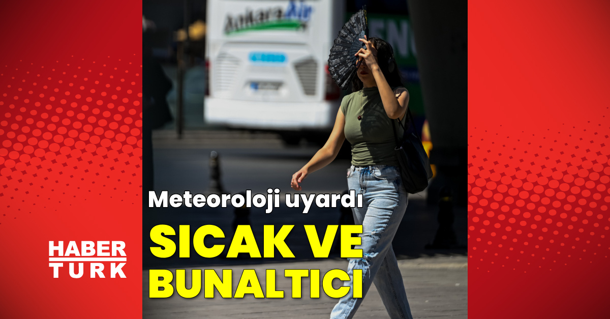 Sıcaklıklar mevsim normallerinin üzerinde ve Merak Edilenler