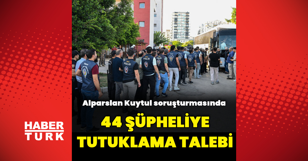 "Kuytulcular" yapılanmasına yönelik soruşturmada 44 şüpheliye tutuklama talebi | İşte Tüm Ayrıntılar
