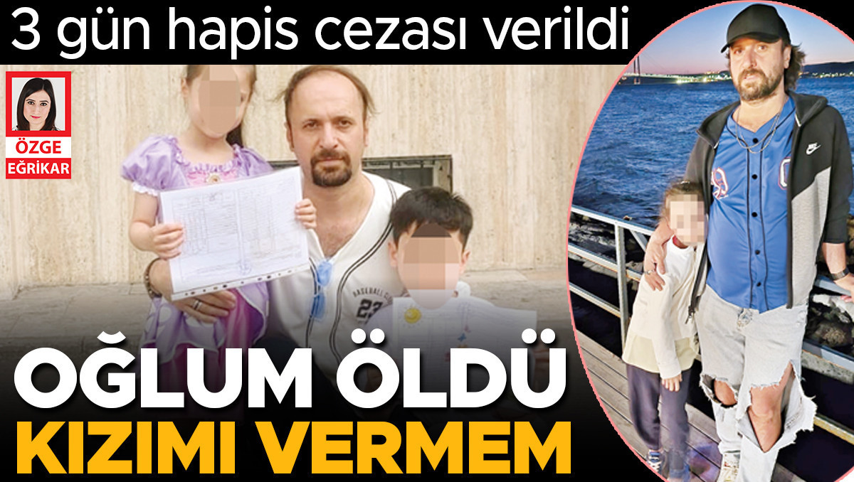 Gündemden Son Bilgiler: Çocuğunu göstermeyen babaya hapis