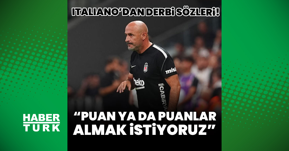 Son Gelişme: "Derbide puan ya da puanlar istiyoruz": Gelişmeler Takip Ediliyor