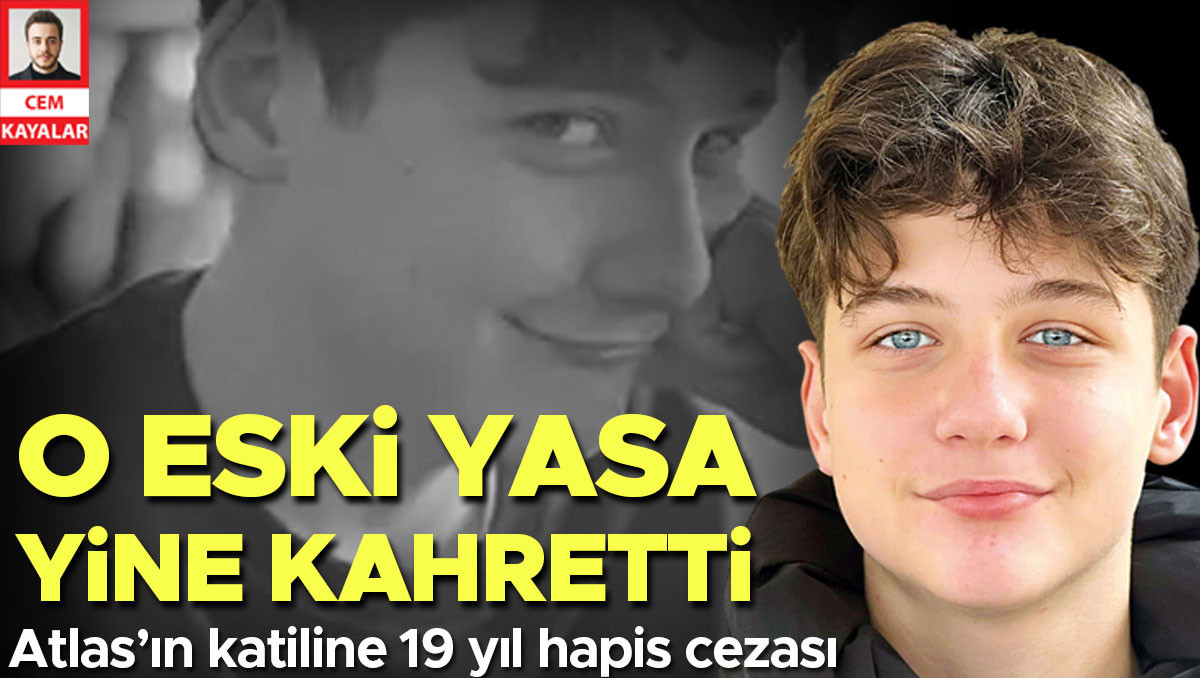 Sıcak Gündem: Atlas’ın katiline 19 yıl hapis cezası ve Merak Edilenler
