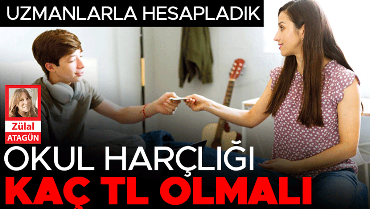 Sıcak Gündem: Uzmanlarla hesapladık... Okul harçlığı kaç TL olmalı: Gelişmeler Takip Ediliyor