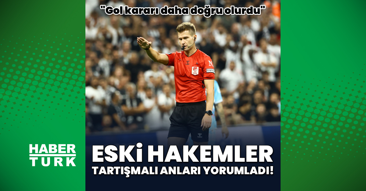 "Gol kararı olsa daha doğru olurdu" | İşte Tüm Ayrıntılar