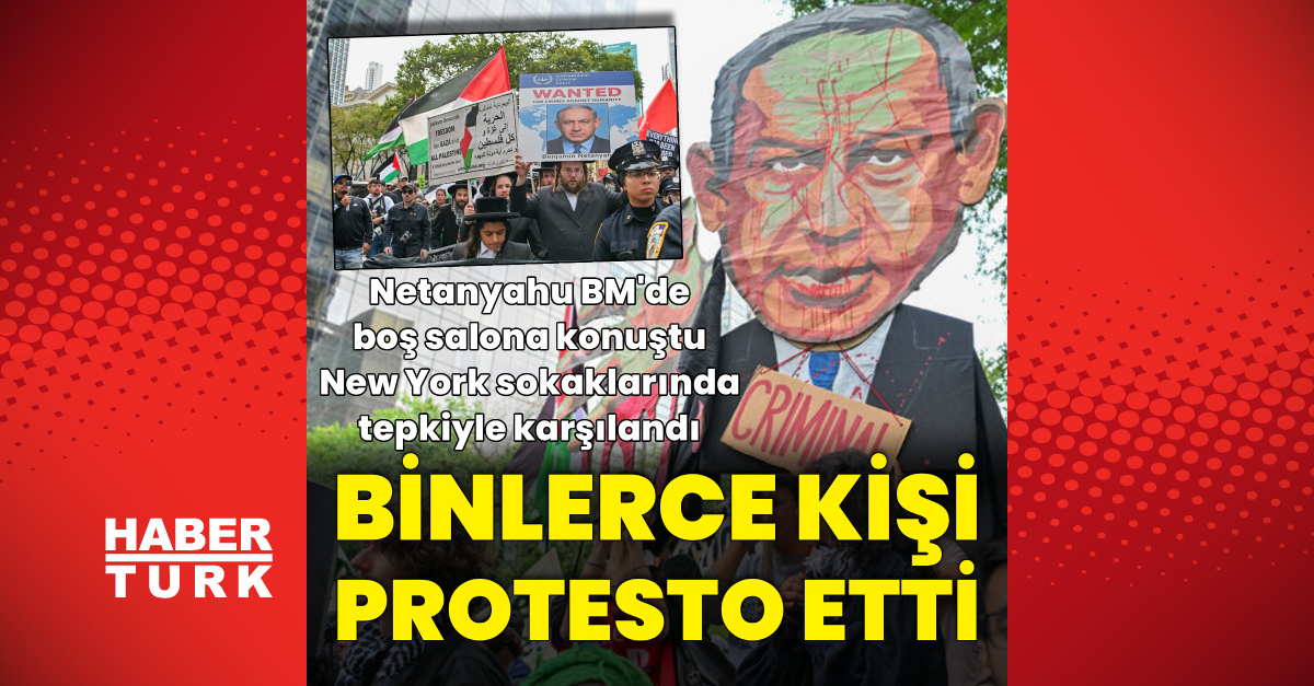 Ayrıntılar Netleşti: New York'ta Netanyahu protestosu ve Merak Edilenler