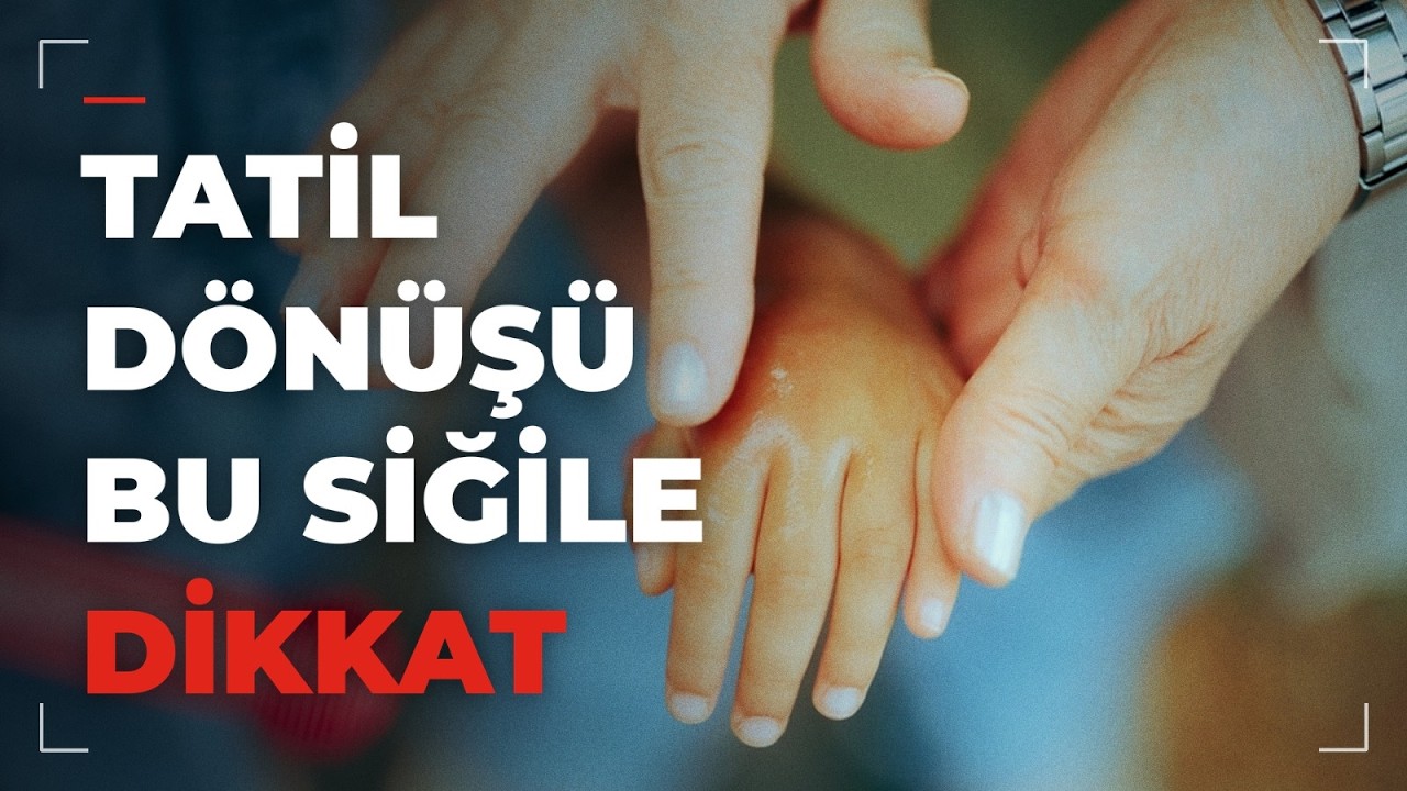 Sıcak Gündem: Yaz tatili dönüşü çocuklarda bu cilt sorununa dikkat! | İşte Tüm Ayrıntılar