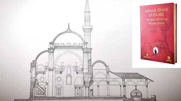 Son Gelişme: Mimar Sinan’ın mirası çizimlerle kitaplaştı