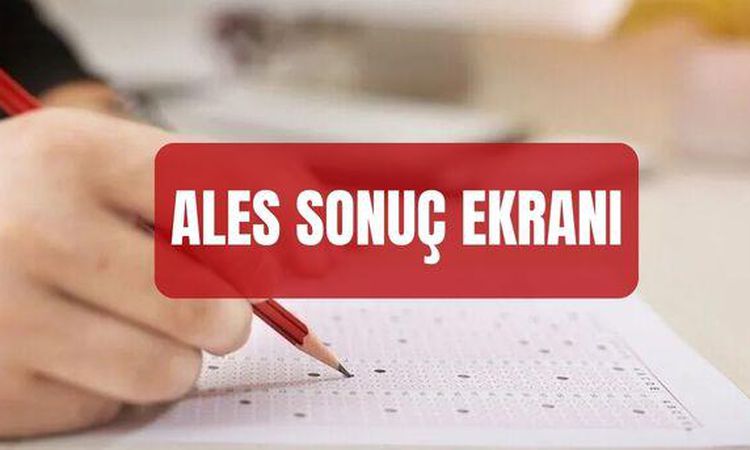 Gündemden Son Bilgiler: ALES/2 SONUÇ EKRANI (osym.gov.tr) 2026 ALES/2 nakil sonuçları nereden bakılır? - Son D