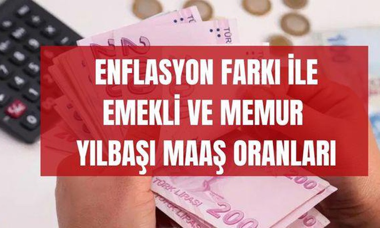 Ayrıntılar Netleşti: 3 aylık enflasyon farkı ne kadar oldu? 2027 memur ve emekli maaş zammı ne kadar olacak? -