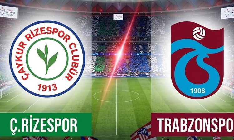 Ayrıntılar Netleşti: Ç. Rizespor Trabzonspor maçı ne zaman, saat kaçta, Ç. Rizespor Trabzonspor maçı bugün mü?