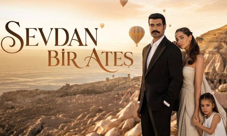 Ayrıntılar Netleşti: Sevdan Bir Ateş dizisi hangi kanalda, hangi, günler yayınlanıyor? - Son Dakika Bilgileri