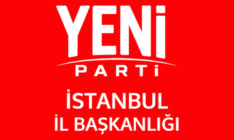 Ayrıntılar Netleşti: YENİ Parti İstanbul'da 38 ilçe başkanını belirledi, Esenyurt kongresi ertelendi ve Merak