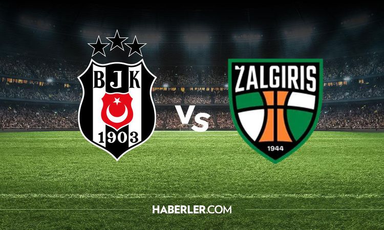 Beşiktaş Kauno Zalgiris maçı hangi kanalda? Beşiktaş Kauno Zalgiris maçını hangi kanal veriyor, nerede izlenir