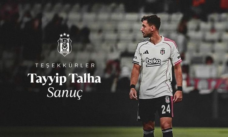 Sıcak Gündem: Beşiktaş'ta Tayyip Talha Sanuç, Çaykur Rizespor'a transfer oldu - Son Dakika Haberleri ve Merak