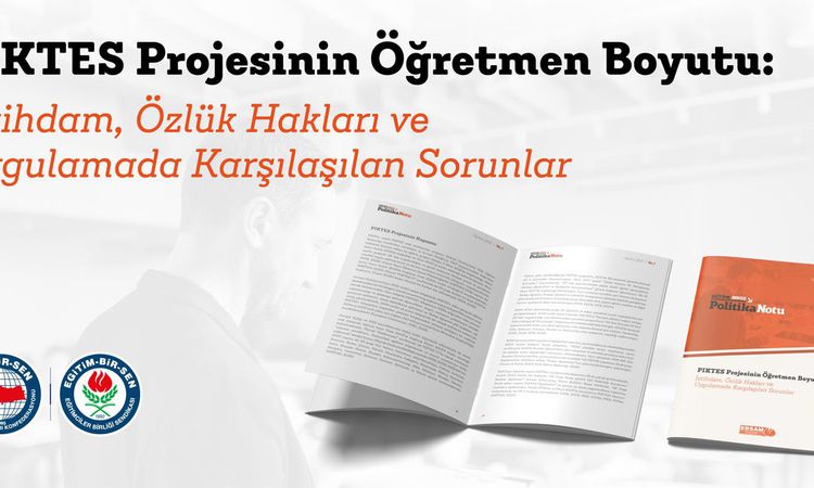 Gündemden Son Bilgiler: Eğitim-Bir-Sen'den PIKTES öğretmenlerine kadro talebi - Haberleri | İşte Tüm Ayrıntıla
