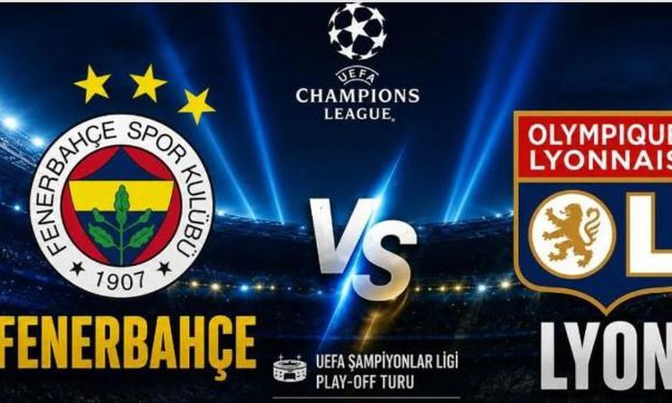 Fenerbahçe play of maçı hangi tarihte, Fenerbahçe ŞL play of maçı hangi kanalda? - Son Dakika ve Merak Edilenl