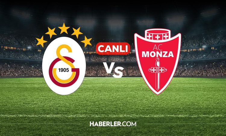 Ayrıntılar Netleşti: Galatasaray Monza CANLI nereden izlenir? Galatasaray Monza maçı hangi kanalda, nereden iz