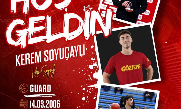 Gündemden Son Bilgiler: Göztepe Basketbol, Kerem Soyuçaylı’yı kadrosuna kattı - Son Dakika - Son Dakika Bilgil