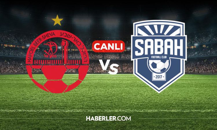 Gündemden Son Bilgiler: Hapoel Beer Sheva Sabah Bakü CANLI nereden izlenir? Hapoel Beer Sheva Sabah Bakü maçı