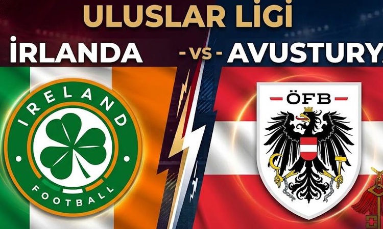 Gündemden Son Bilgiler: İrlanda Avusturya maçı hangi kanalda, Uluslar Ligi İrlanda Avusturya maçı nereden CANL