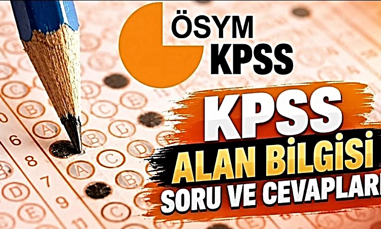 Gündemden Son Bilgiler: KPSS Alan Bilgisi soruları ve cevapları PDF açıkşandı mı, 12 Eylül KPSS ÖSYM kitapçıkl