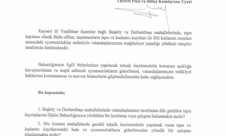 Gündemden Son Bilgiler: MHP'li Ersoy, Yeşilhisar'daki tapu kaymalarını soru önergesiyle TBMM'ye taşıdı | İşte