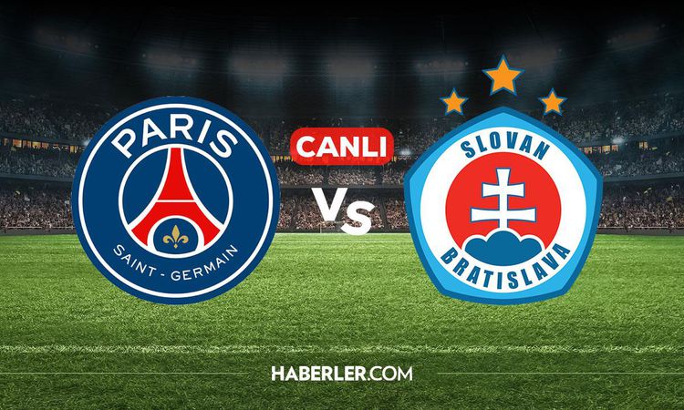 Gündemden Son Bilgiler: PSG Slovan Bratislava CANLI izle! PSG Slovan Bratislava maçı hangi kanalda, nereden iz