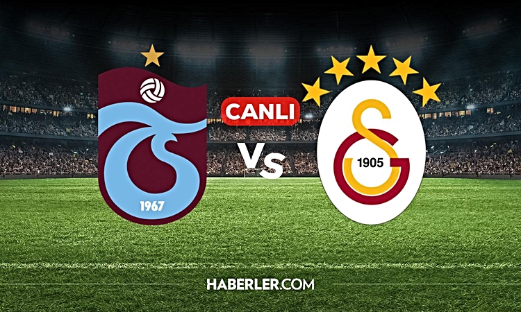 Gündemden Son Bilgiler: Trabzonspor Galatasaray CANLI izle! Trabzonspor Galatasaray maçı hangi kanalda, nerede