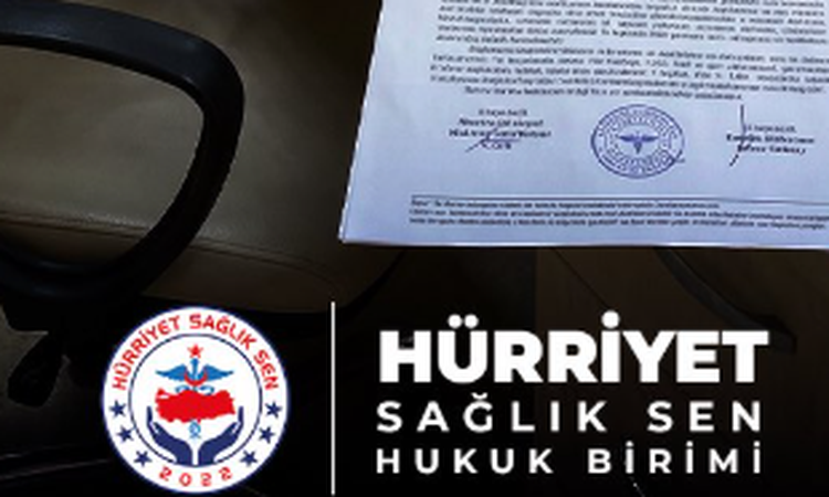 Hürriyet Sağlık-Sen Gaziantep'te 51 günlük kesinti davasını kazandı