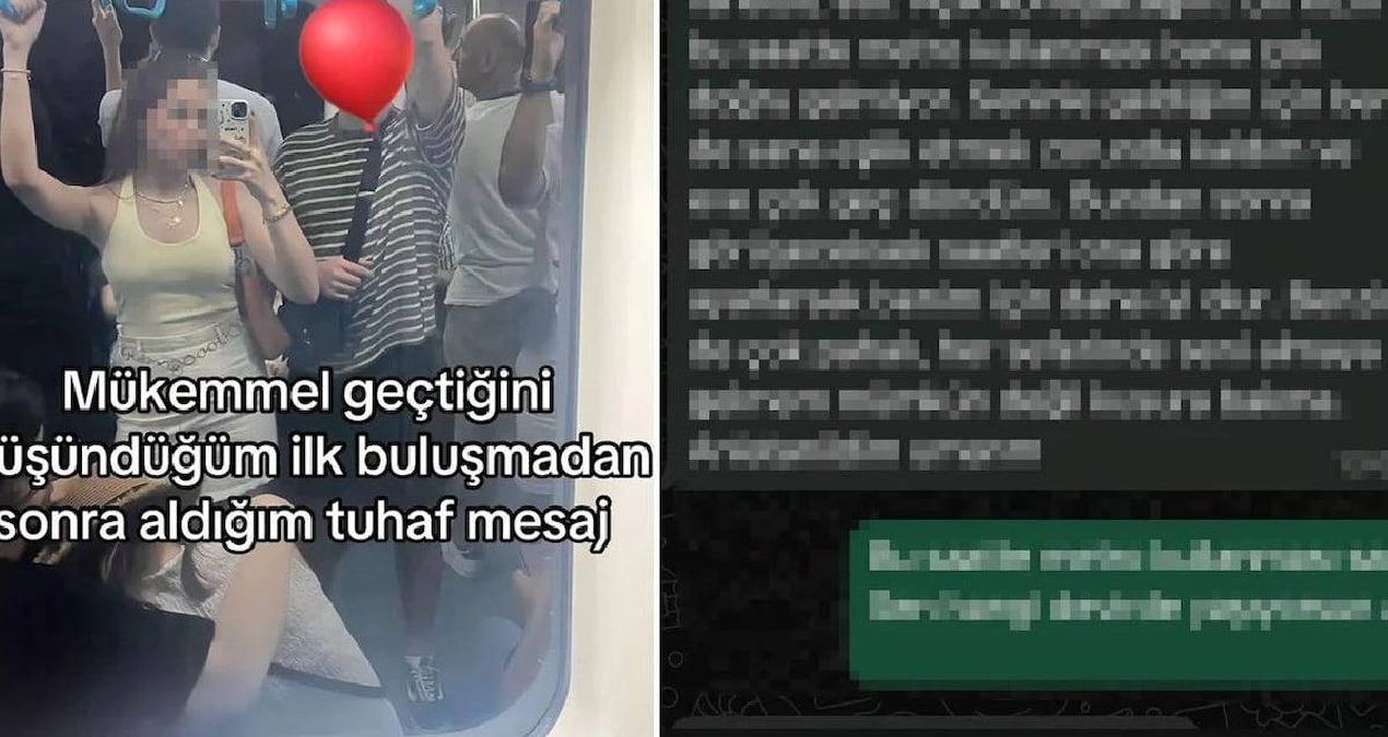 Ayrıntılar Netleşti: İlk buluşma sonrası aldığı mesajla şoke oldu - Son Dakika ve Merak Edilenler