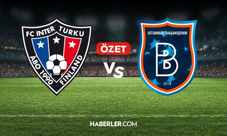 Son Gelişme: Inter Turku Başakşehir maç özeti ve golleri! (ÖZET) Inter Turku Başakşehir kaç kaç bitti, golleri