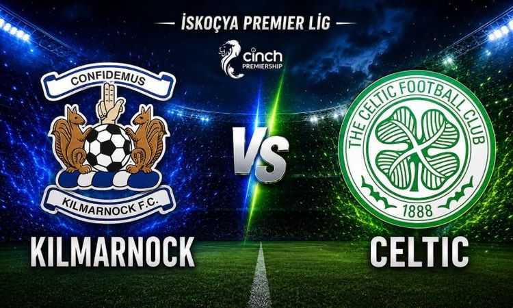 Kilmarnock Celtic maçı hangi kanalda, Kilmarnock Celtic nereden CANLI izlenir? - Son Dakika