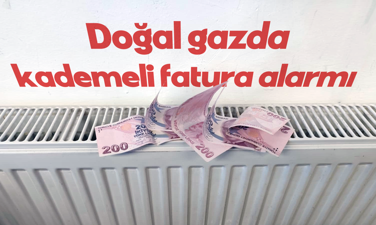 Kombiler yanınca uyarı var, sınırı aşan aboneye fatura en az yüzde 50 fazla gelecek ve Merak Edilenler
